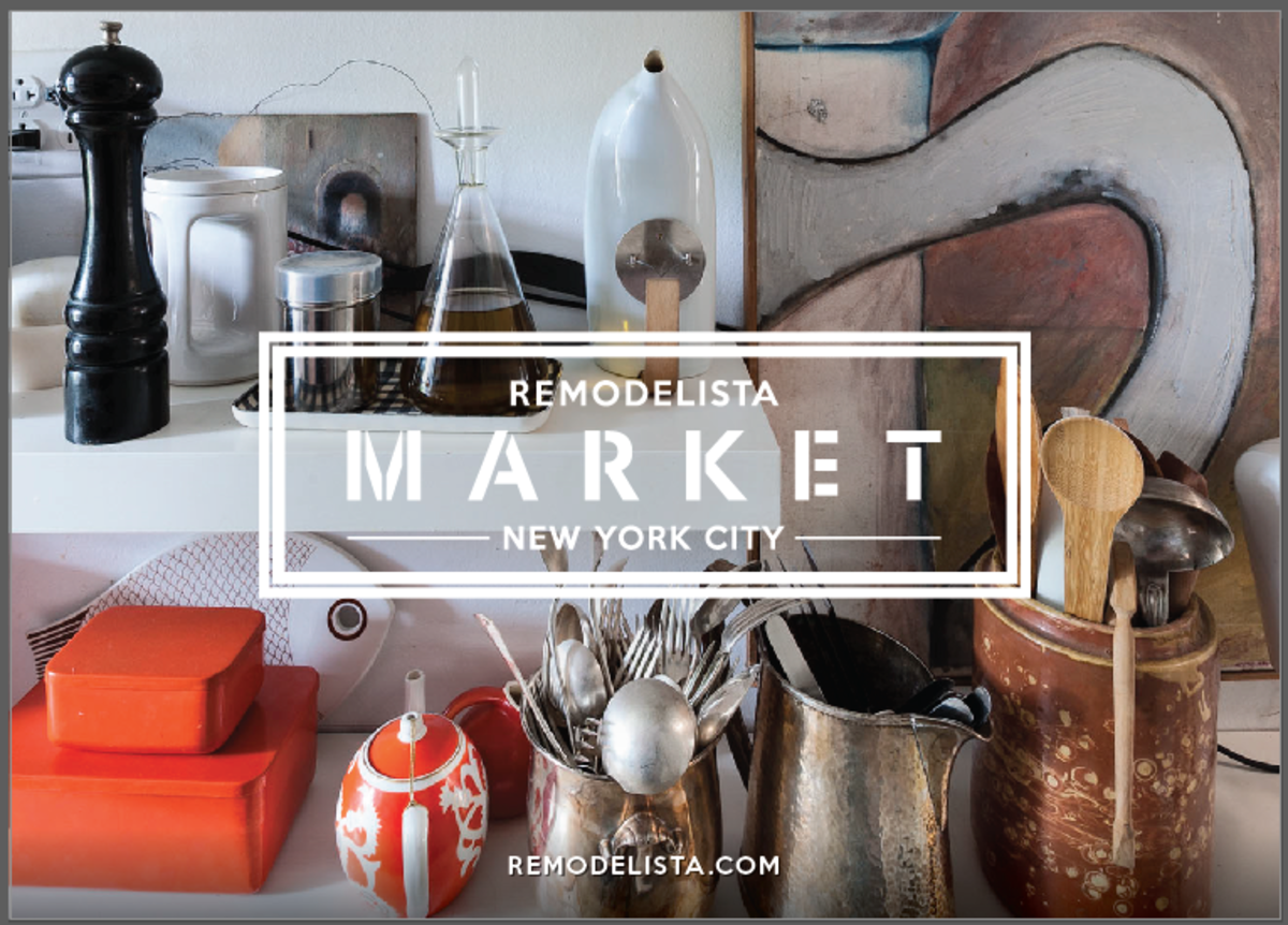 This Week Don T Miss The Remodelista Market Nyc Say Daily